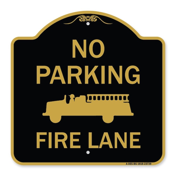 Signmission No Parking Fire Lane Fire Truck, Black & Gold Aluminum Architectural Sign, 18" x 18", BG-1818-23739 A-DES-BG-1818-23739 - main